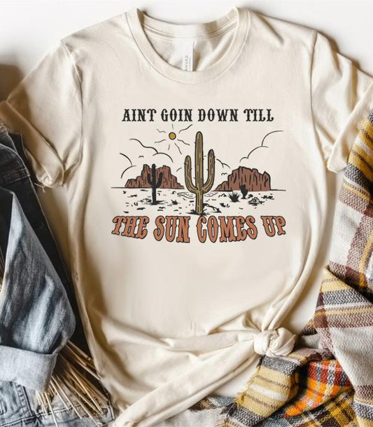 Aint Goin Down Short Sleeve Tee